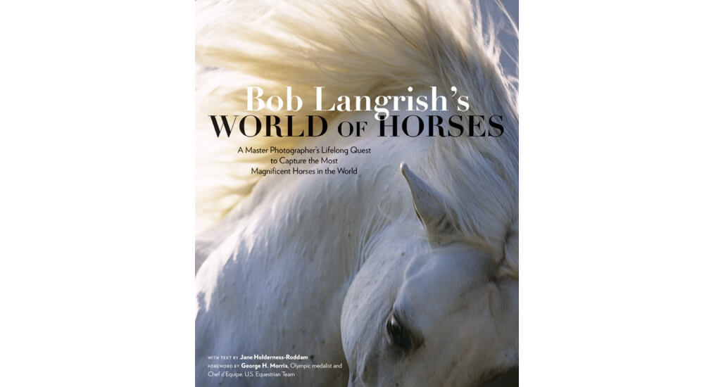 Media Barn: Bob Langrish’s World of Horses - - The Northwest Horse Source