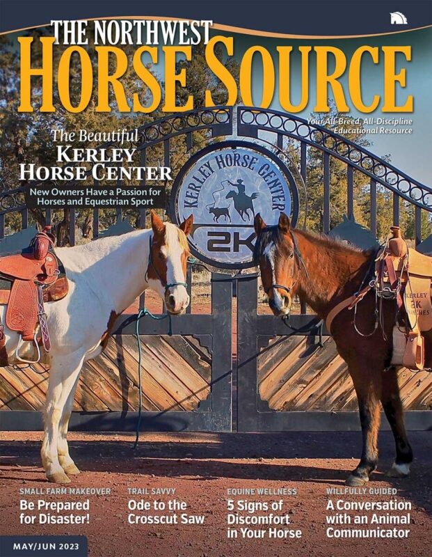Northwest Horse Source Magazine's May/June 2023 Issue is HERE!