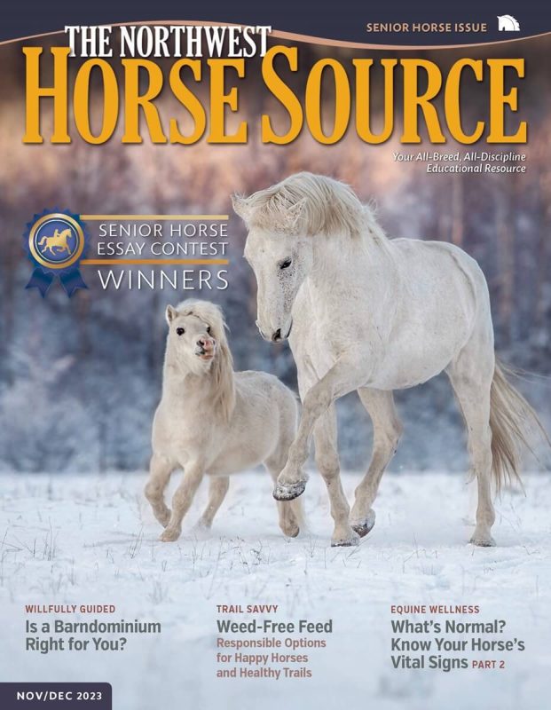Northwest Horse Source Magazine's November/December 2023 Issue IS HERE!