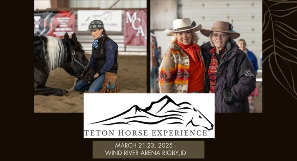 Teton Horse Experience March 2123, 2025 Rigby, Idaho News The